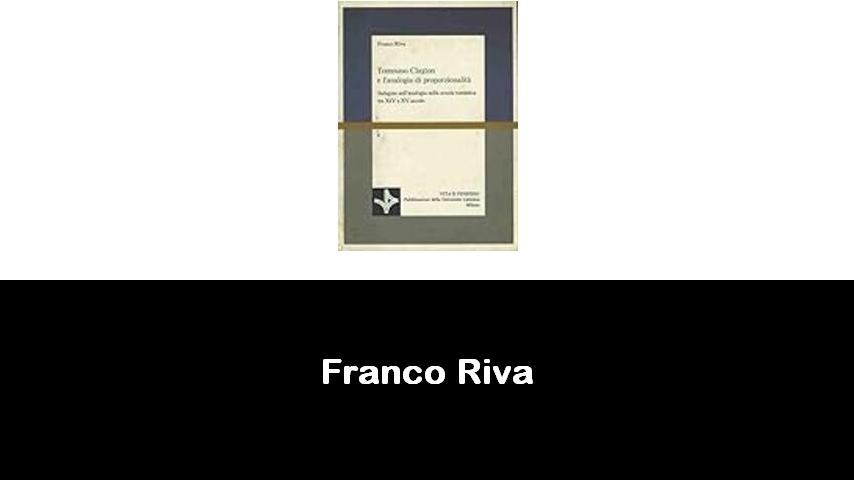 libri di Franco Riva