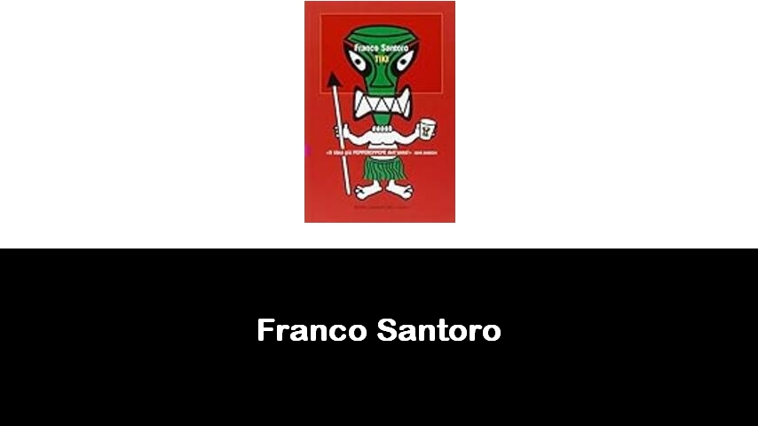 libri di Franco Santoro