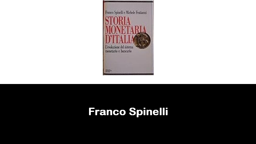 libri di Franco Spinelli