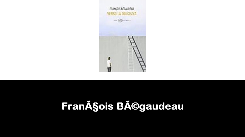 libri di François Bégaudeau