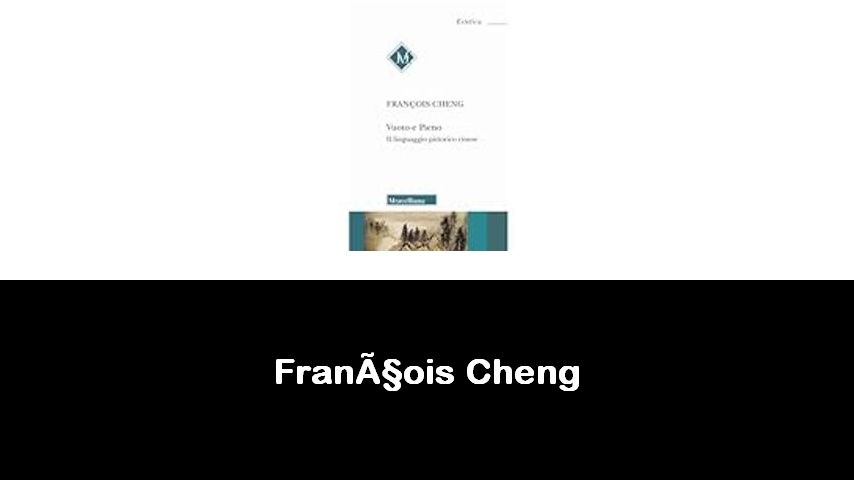 libri di François Cheng