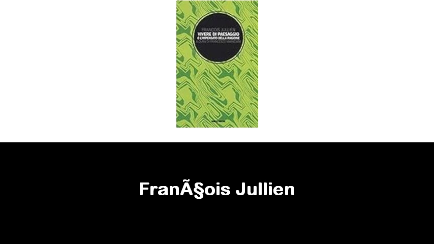 libri di François Jullien
