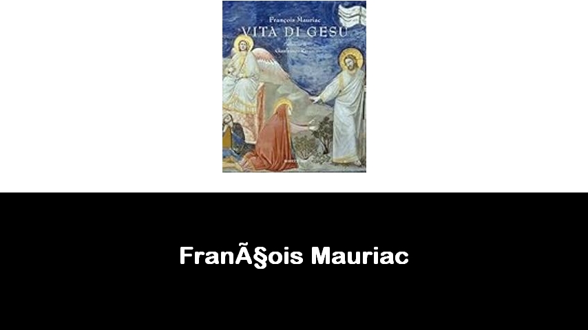 libri di François Mauriac