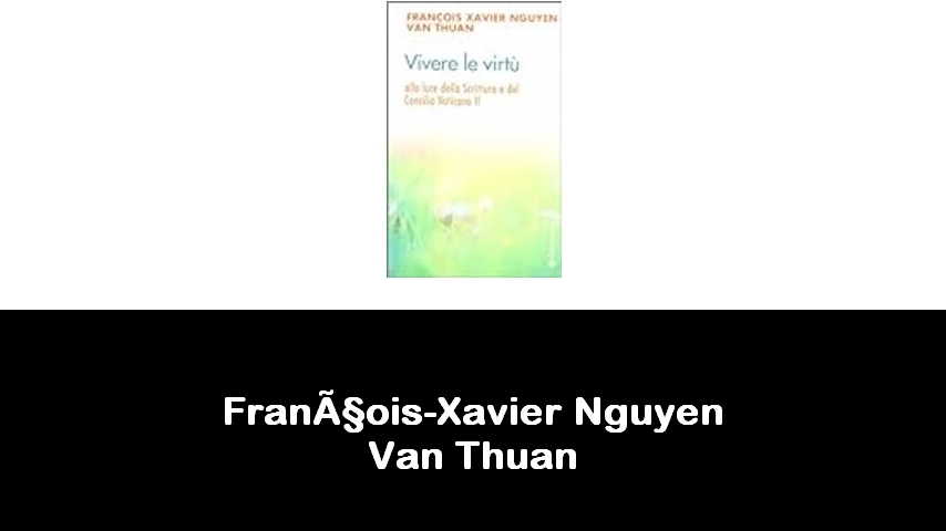 libri di François-Xavier Nguyen Van Thuan