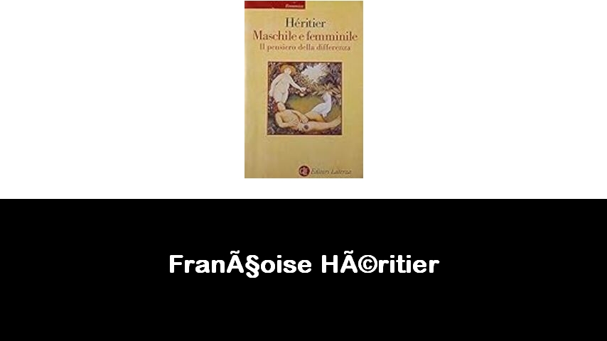 libri di Françoise Héritier