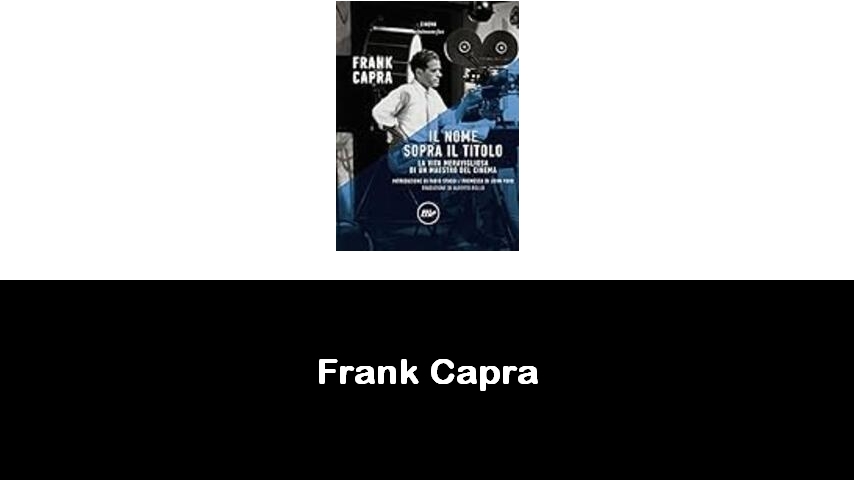 libri di Frank Capra