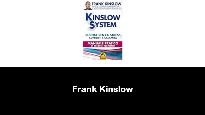 libri di Frank Kinslow