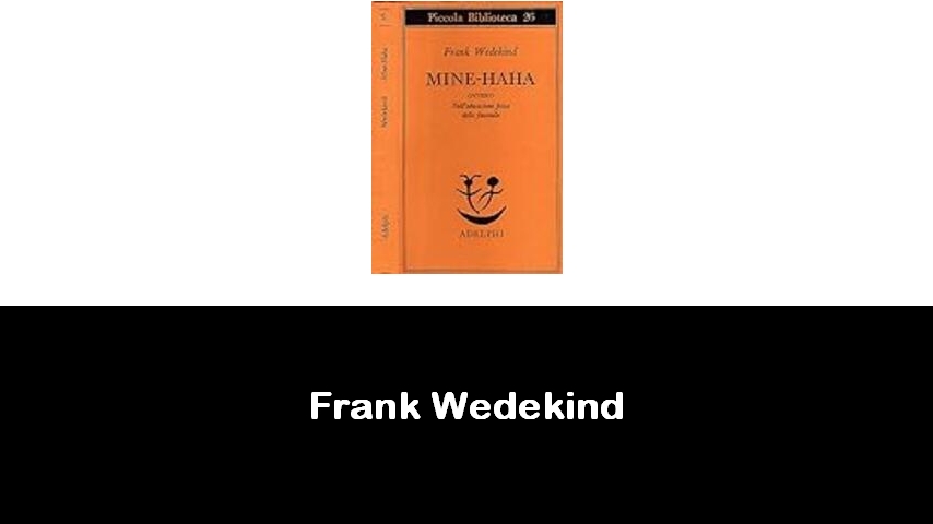 libri di Frank Wedekind