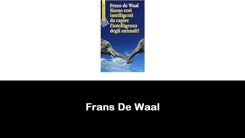 libri di Frans De Waal