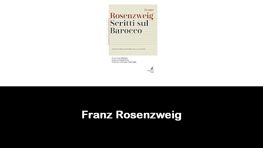 libri di Franz Rosenzweig