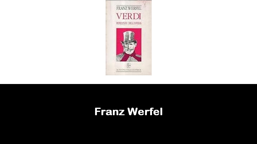 libri di Franz Werfel