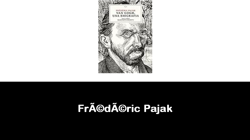 libri di Frédéric Pajak
