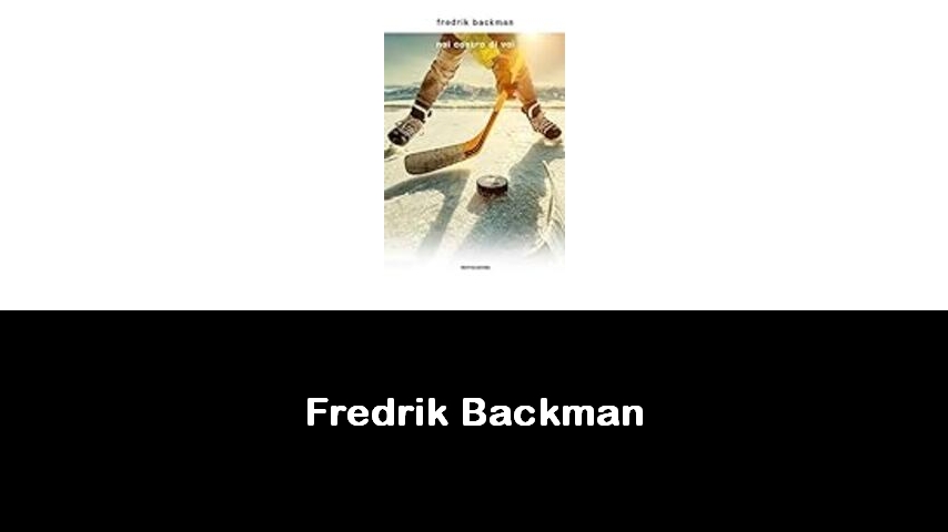 libri di Fredrik Backman