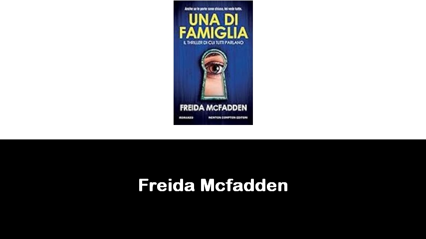 libri di Freida Mcfadden