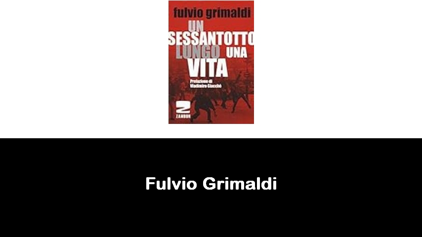 libri di Fulvio Grimaldi