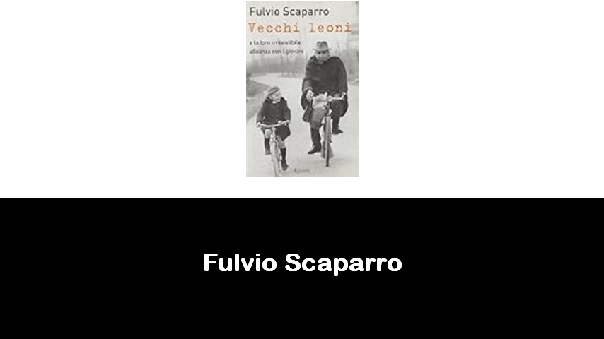 libri di Fulvio Scaparro