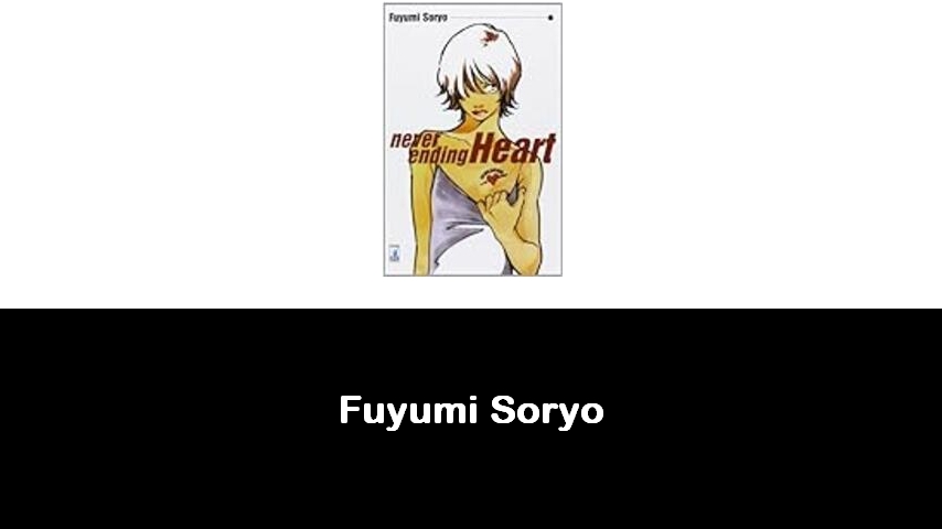 libri di Fuyumi Soryo