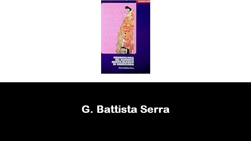 libri di G. Battista Serra