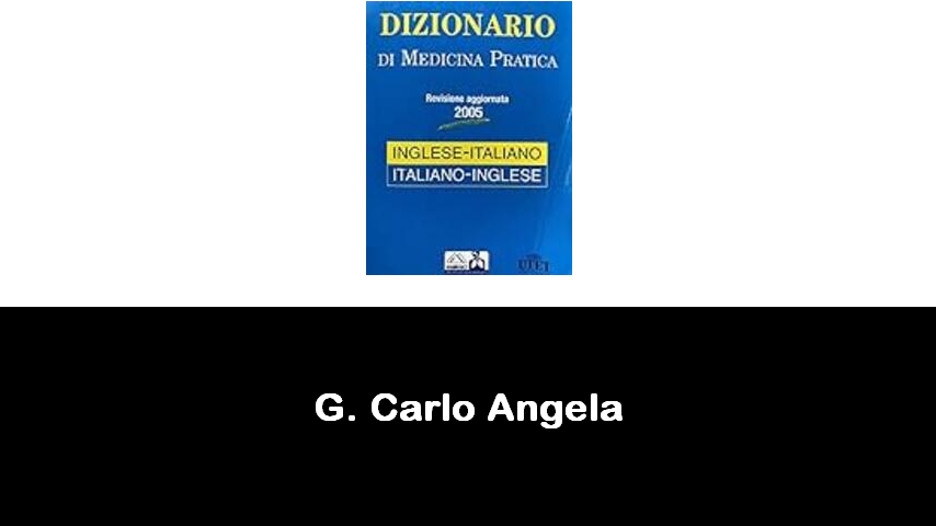 libri di G. Carlo Angela