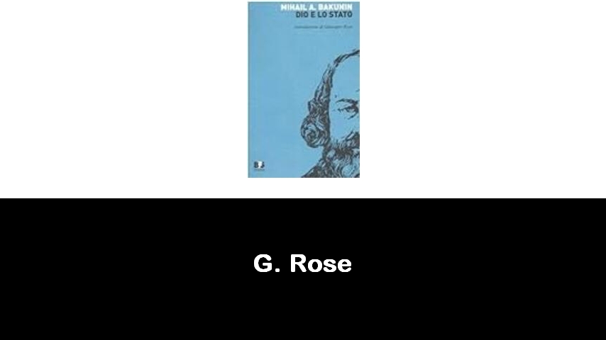 libri di G. Rose