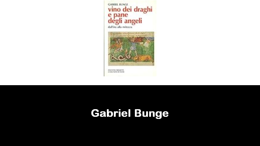 libri di Gabriel Bunge