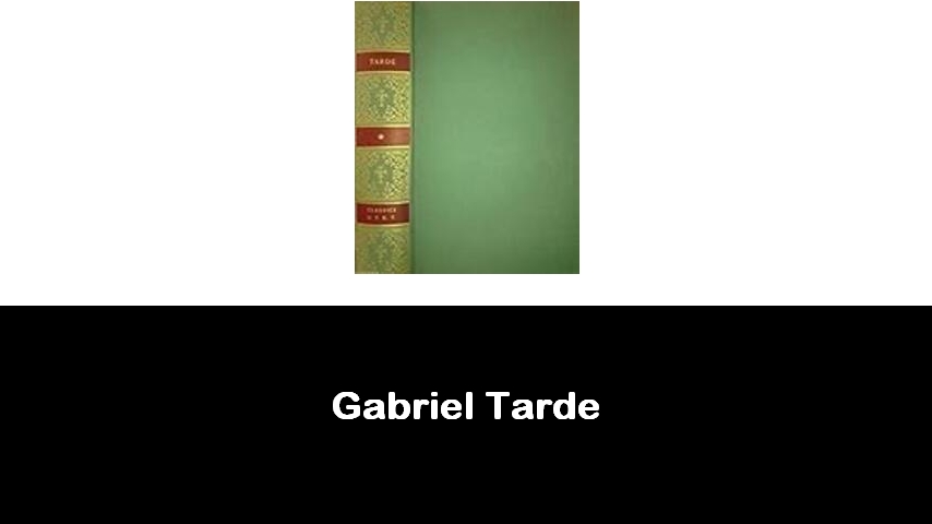 libri di Gabriel Tarde