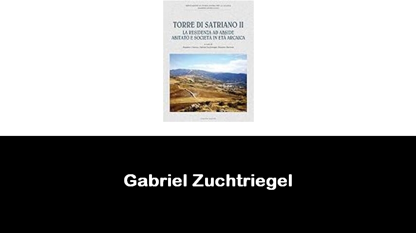 libri di Gabriel Zuchtriegel