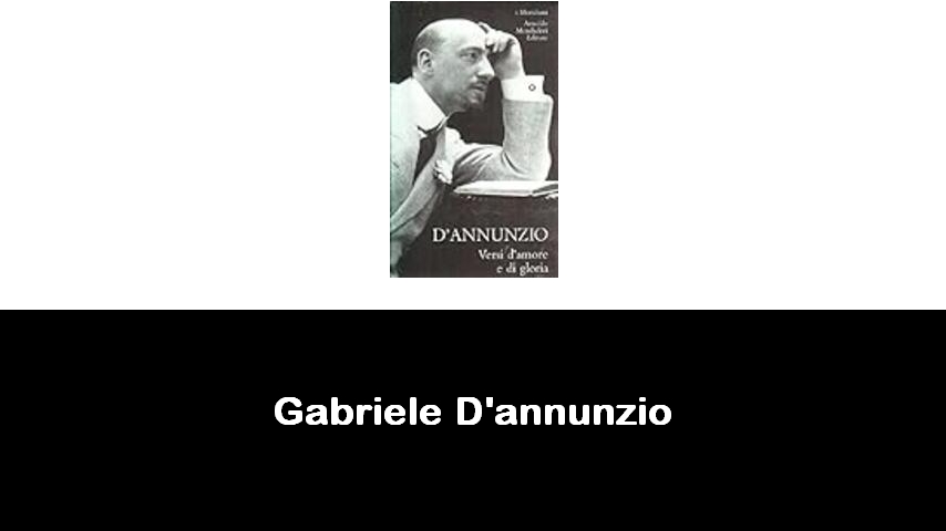 libri di Gabriele D'annunzio