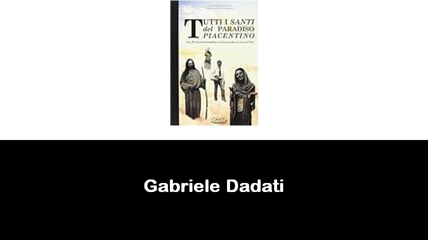 libri di Gabriele Dadati