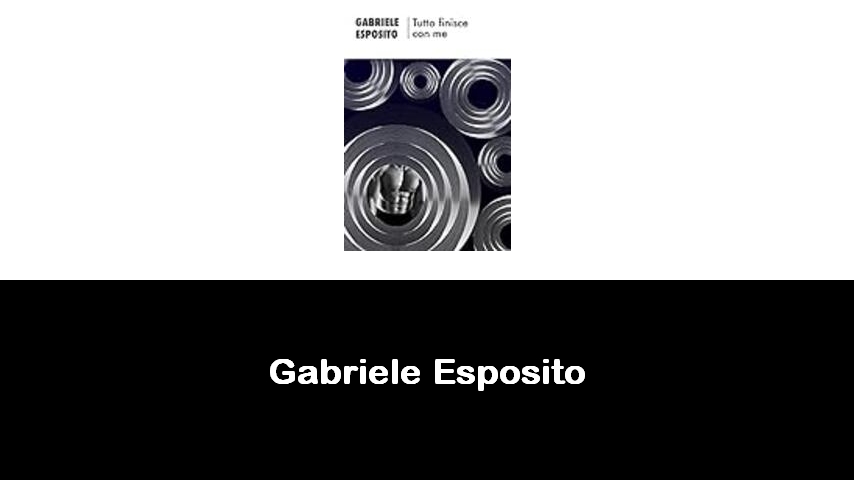 libri di Gabriele Esposito