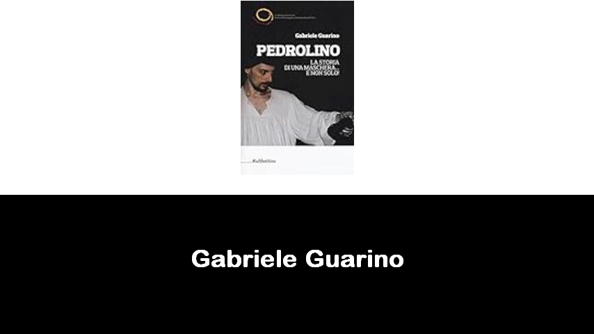 libri di Gabriele Guarino