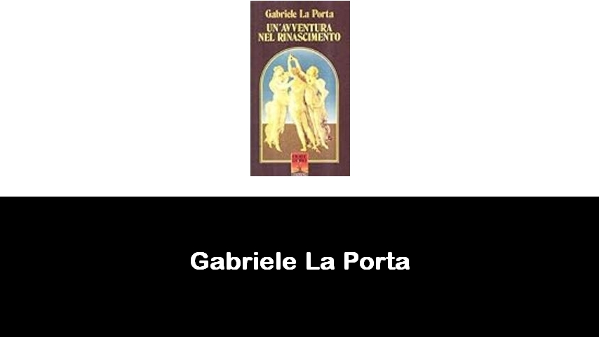 libri di Gabriele La Porta