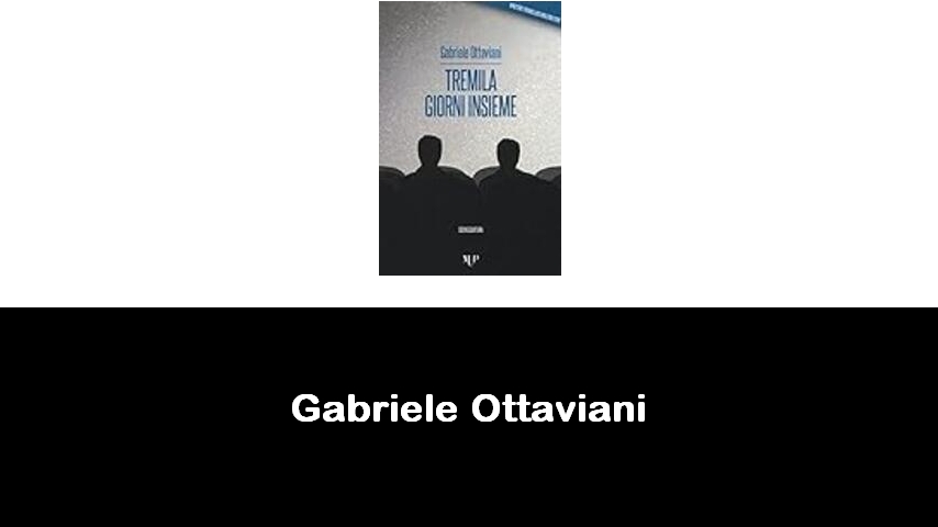 libri di Gabriele Ottaviani