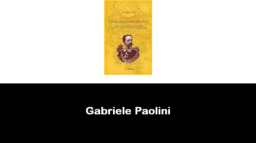 libri di Gabriele Paolini