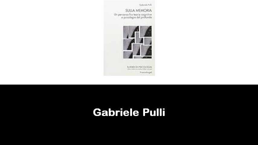 libri di Gabriele Pulli