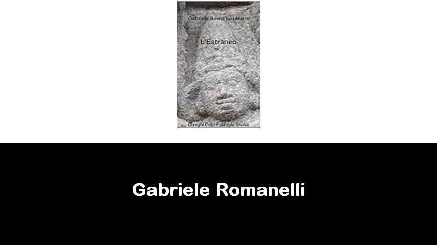 libri di Gabriele Romanelli