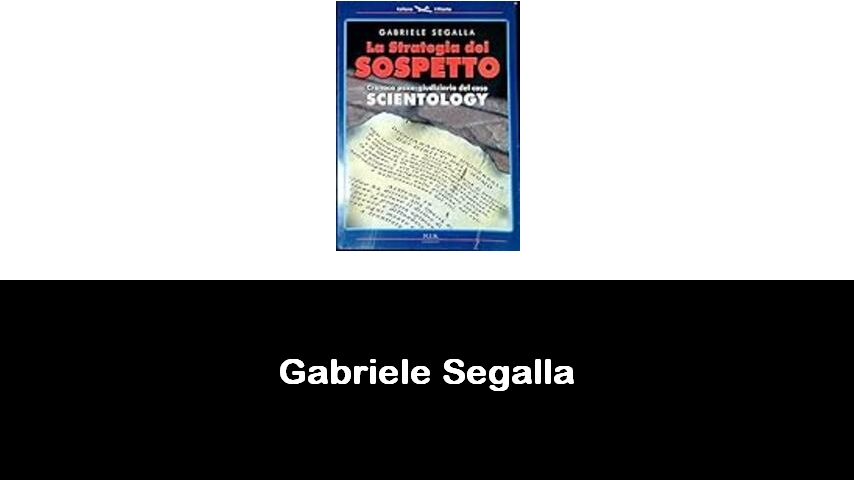 libri di Gabriele Segalla