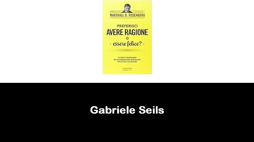 libri di Gabriele Seils