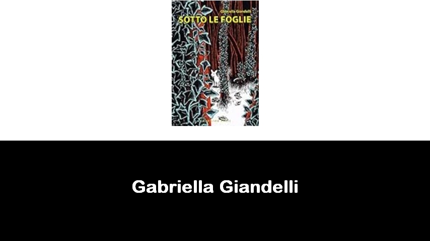 libri di Gabriella Giandelli