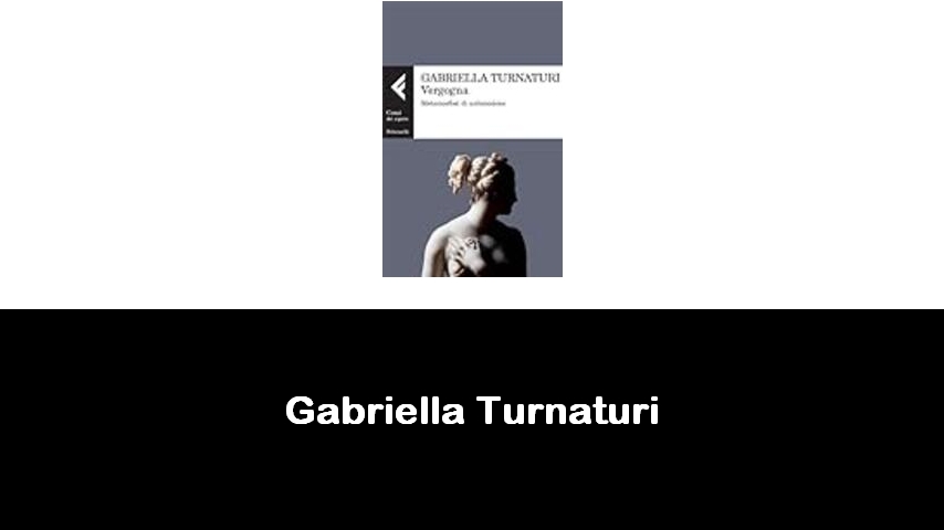 libri di Gabriella Turnaturi