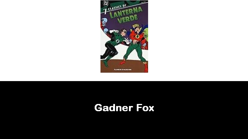 libri di Gadner Fox