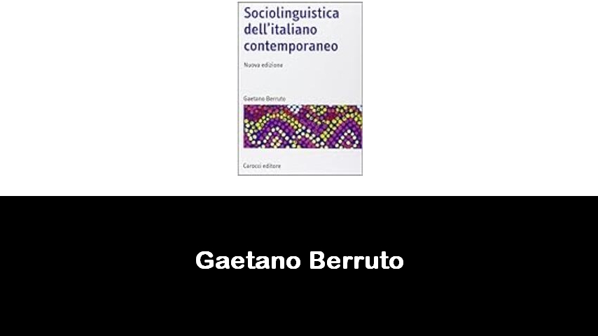 libri di Gaetano Berruto