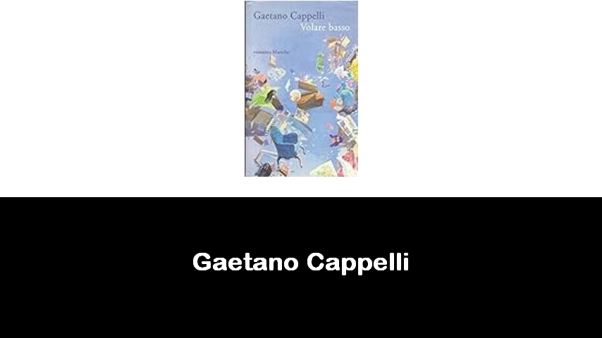 libri di Gaetano Cappelli