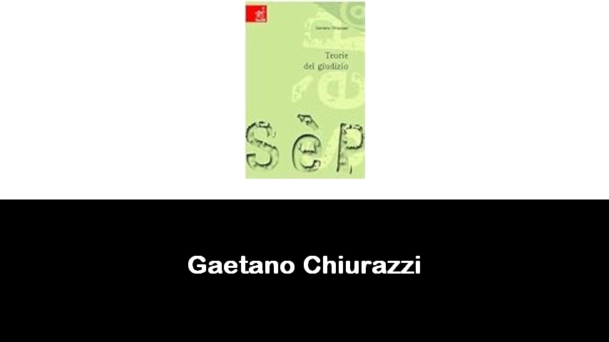 libri di Gaetano Chiurazzi