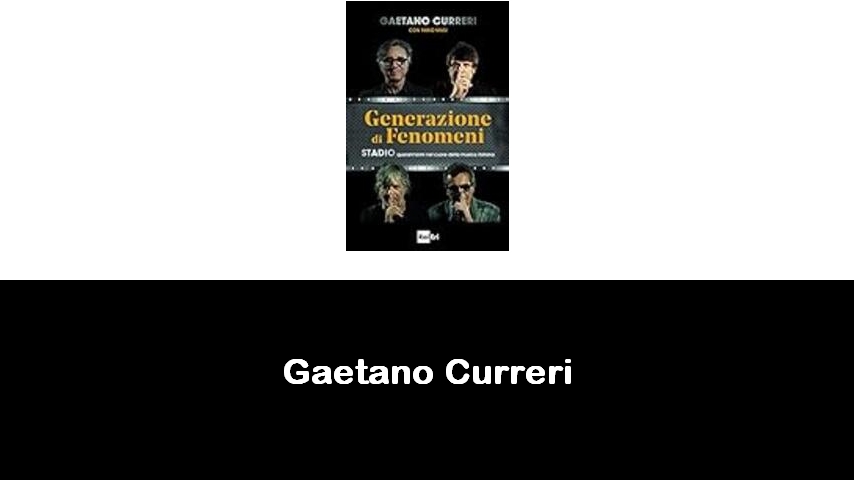 libri di Gaetano Curreri