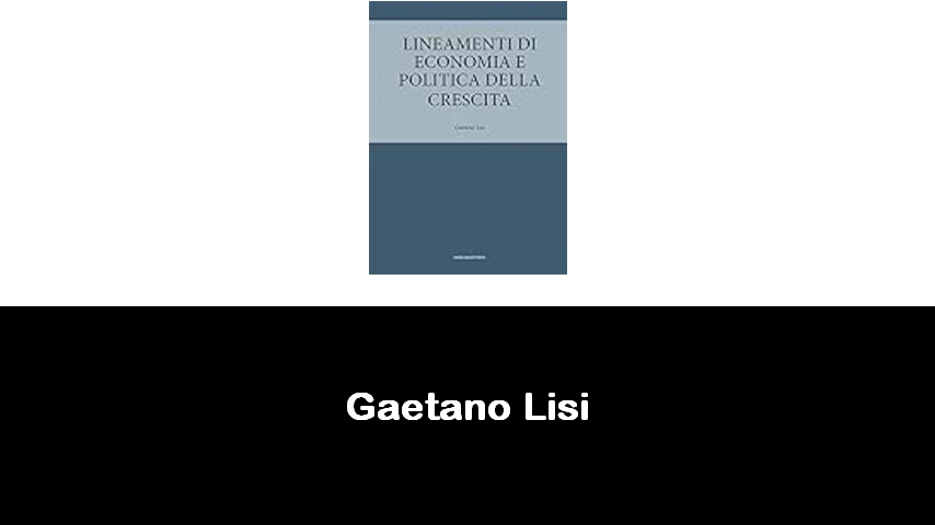 libri di Gaetano Lisi