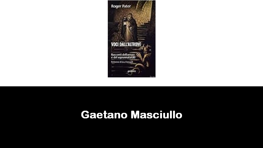 libri di Gaetano Masciullo