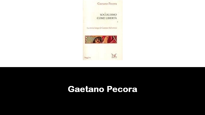 libri di Gaetano Pecora