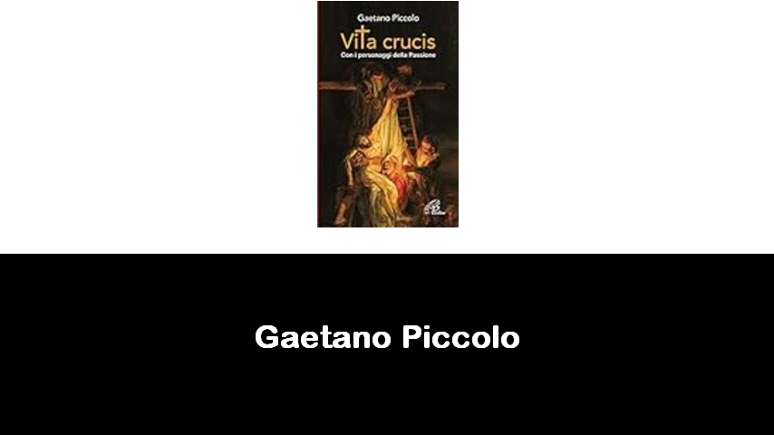 libri di Gaetano Piccolo