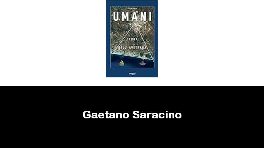 libri di Gaetano Saracino